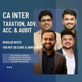 CA Inter May 26 Exams & Onwards | Tax, Adv. Acc. & Audit By CA Aakash Kandoi, CA Bhanwar Borana, CA Shubham Keswani & CA Amit Mahajan| LIVE Regular Batch